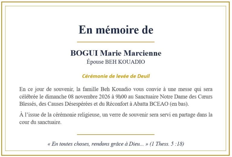 In memoriam-Bogui Marie Marcienne -rendons grace à Dieu en toutes choses-tsf media presse